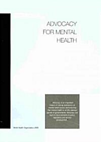 Advocacy for Mental Health (Paperback)