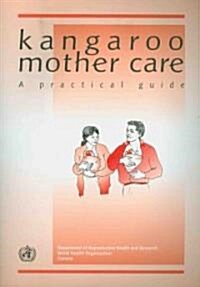 Kangaroo Mother Care (Paperback)