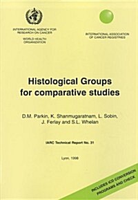 Histological Groups for Comparative Studies [With 3.5 Disk] (Paperback)