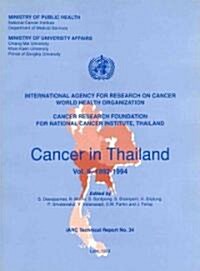 Cancer in Thailand, Vol. II: 1992-1994 (Paperback)