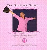 The Survivor Spirit (Hardcover, 1st)