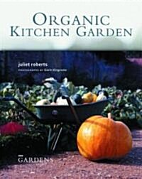 Organic Kitchen Garden (Paperback)