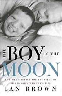 The Boy in the Moon (Hardcover)