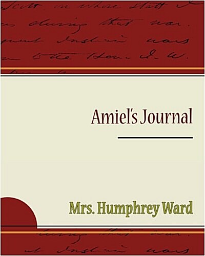 Amiels Journal (Paperback)