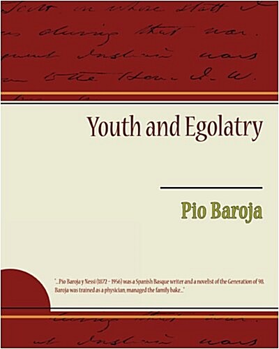 Youth and Egolatry (Paperback)