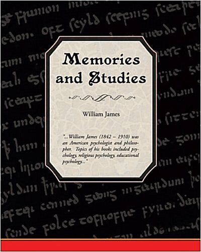 Memories and Studies (Paperback)