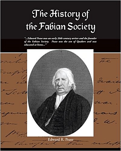 The History of the Fabian Society (Paperback)