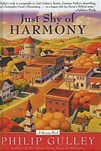 Just Shy of Harmony (School & Library Binding)