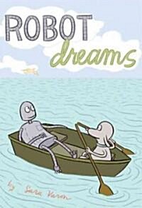 Robot Dreams (School & Library Binding)