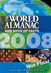The World Almanac and Book of Facts 2008 (Prebound)