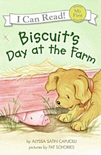 Biscuits Day at the Farm (Prebound, Turtleback Scho)