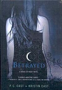 Betrayed (Prebound)