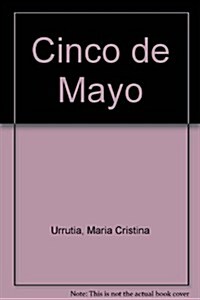 Cinco De Mayo (School & Library Binding)