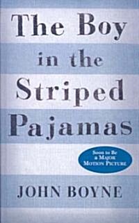 The Boy in the Striped Pajamas (Prebound, Turtleback Scho)