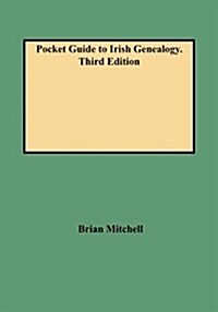 Pocket Guide to Irish Genealogy. Third Edition (Paperback, 3)