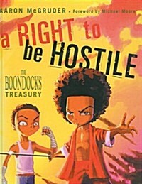 Right to Be Hostile (School & Library Binding)