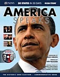 America Speaks: The Historic 2008 Election [With Commemorative DVD: 50 States in 50 Days] (Paperback)