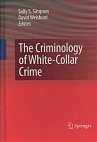 The Criminology of White-Collar Crime (Hardcover)