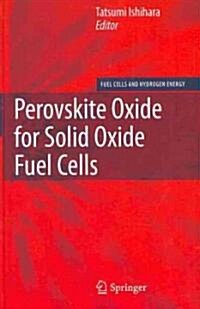 Perovskite Oxide for Solid Oxide Fuel Cells (Hardcover)