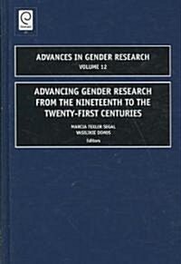 Advancing Gender Research from the Nineteenth to the Twenty-first Centuries (Hardcover)