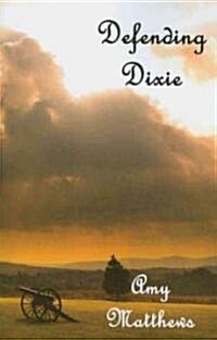 Defending Dixie (Paperback)