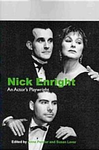 Nick Enright: An Actors Playwright (Paperback)