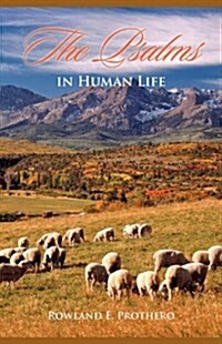 The Psalms in Human Life (Paperback)