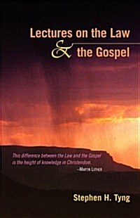 Lectures on the Law and the Gospel (Paperback)