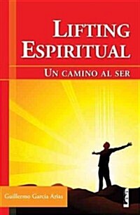 Lifting espiritual/ Spiritual Lifting (Paperback)
