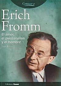 Erich Fromm (Paperback)