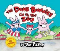 (The)dumb bunnies go to the zoo 표지이미지
