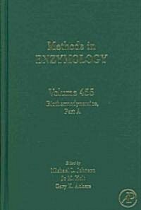 Biothermodynamics Part a: Volume 455 (Hardcover)