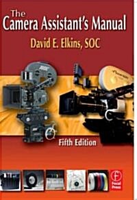 The Camera Assistants Manual (Paperback, 5th)