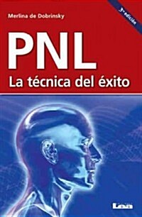 Pnl - La T?nica del ?ito (Paperback)
