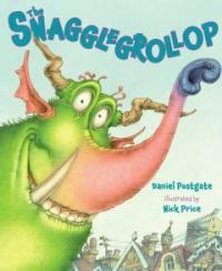 The Snagglegrollop (School & Library)
