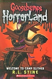 [중고] Welcome to Camp Slither (Goosebumps Horrorland #9): Volume 9 (Paperback)