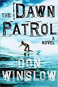 The Dawn Patrol (Paperback)