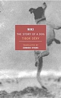 Niki: The Story of a Dog (Paperback)