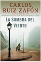 La Sombra del Viento / Shadow of the Wind (Paperback)