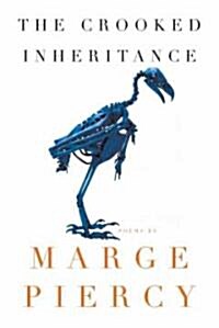 The Crooked Inheritance: Poems (Paperback)