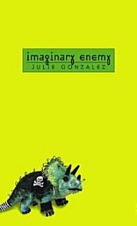 Imaginary Enemy (Mass Market Paperback)