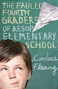 [중고] The Fabled Fourth Graders of Aesop Elementary School (Paperback)