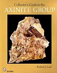Collectors Guide to the Axinite Group (Paperback)