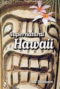 Supernatural Hawaii (Paperback)