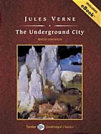 The Underground City, with eBook (Audio CD, CD)