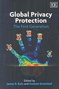 Global Privacy Protection : The First Generation (Hardcover)