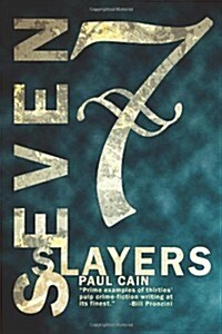 Seven Slayers (Paperback)