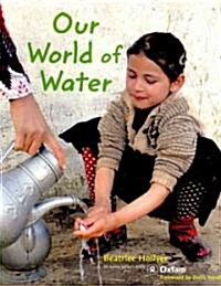 Our World of Water (Paperback)