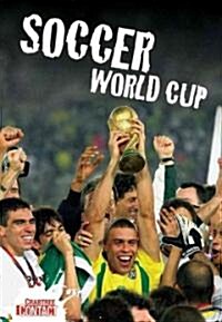 Soccer World Cup (Library Binding)