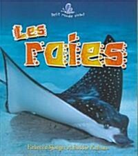 Les Raies (Skates and Rays) (Paperback)